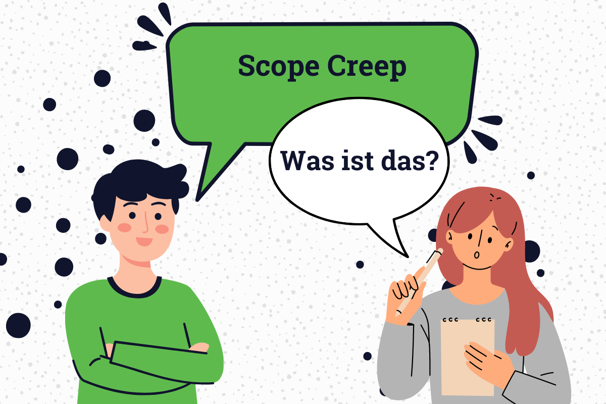 Scope Creep im Projektmanagement