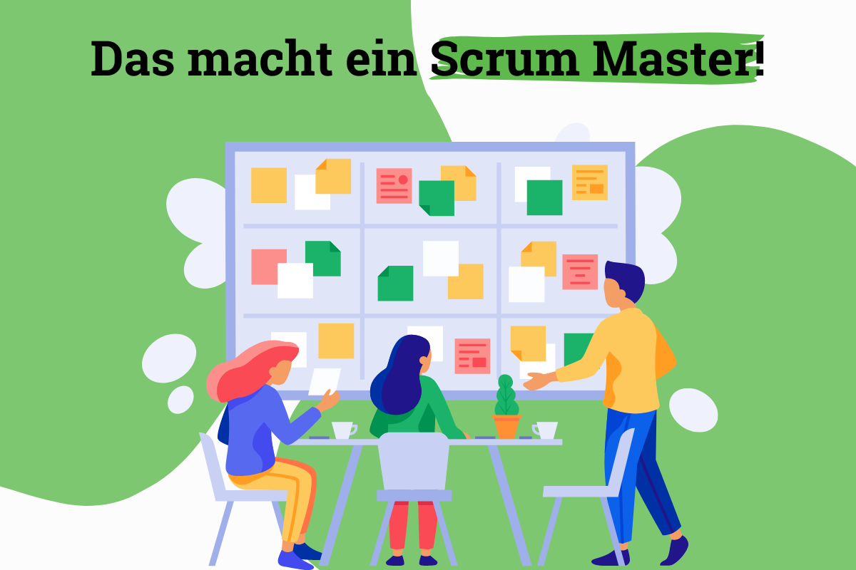 Scrum Master im Projektmanagement