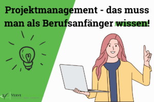 Projektmanagement für Berufsanfänger