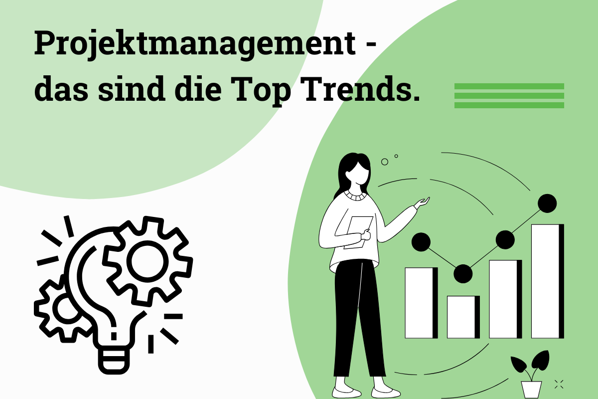 aktuelle Trends im Projektmanagement