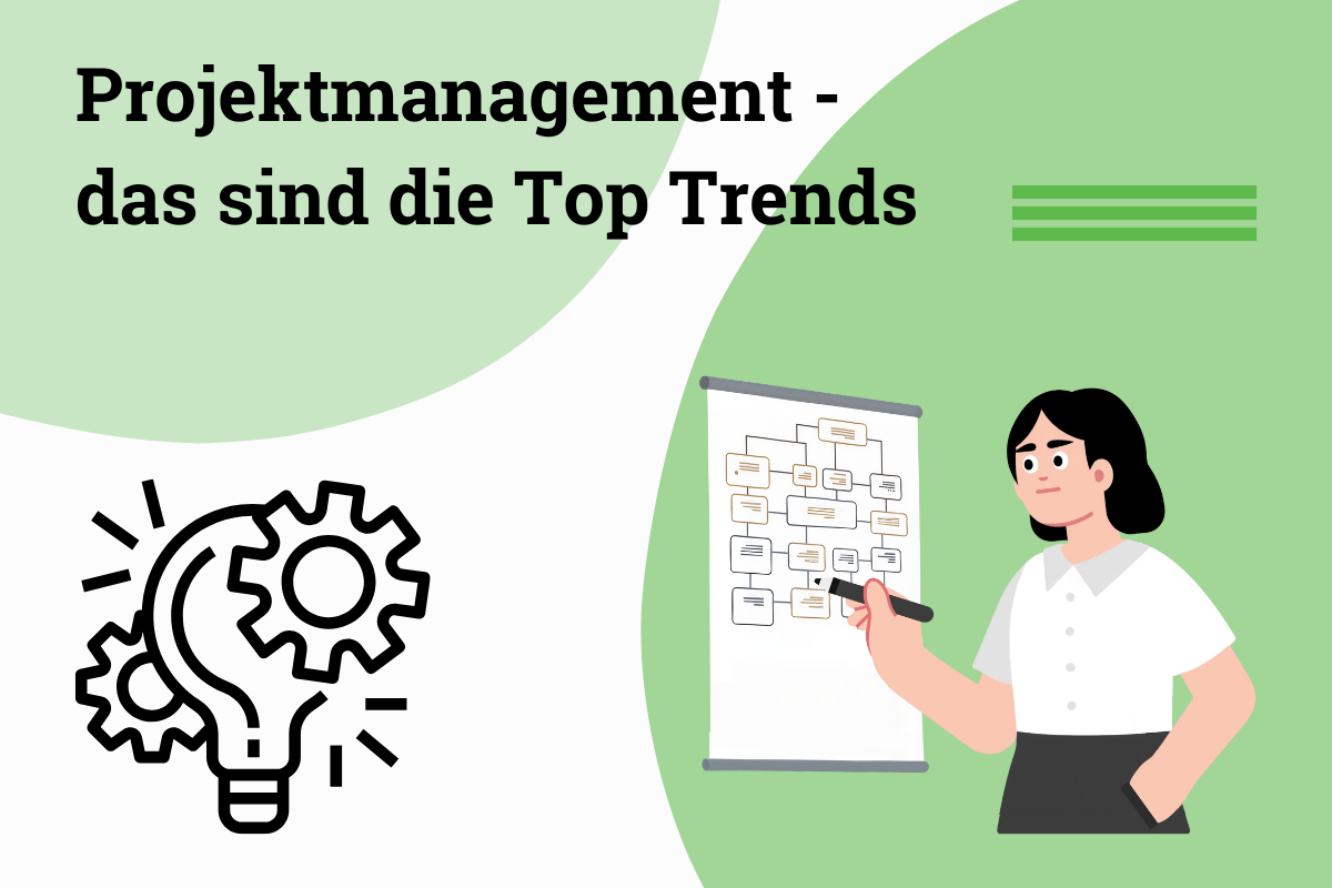 aktuelle Trends im Projektmanagement