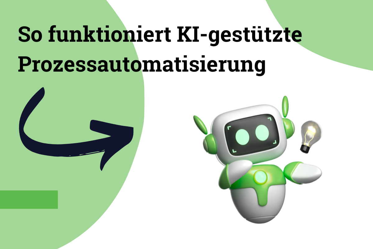 Effiziente KI-gestützte Prozessautomatisierung