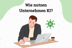 KI im Unternehmen
